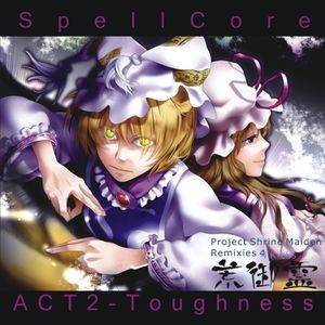 SpellCore ACT2 -Toughness封面.jpg