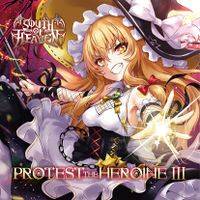 PROTEST THE HEROINE III