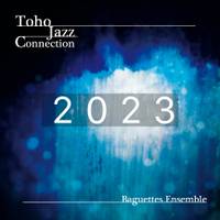 Toho Jazz Connection 2023