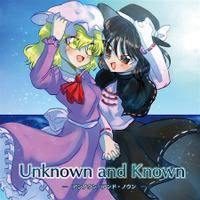Unknown and Known
