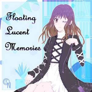 Floating Lucent Memories封面.jpg