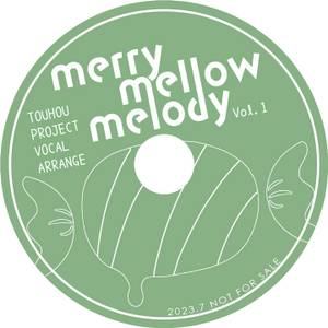 Merry Mellow Melody vol.01封面.jpg