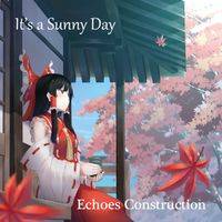 It's a Sunny Day
