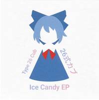 Ice Candy EP
