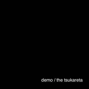 demo（the tsukareta）封面.jpg