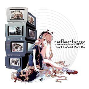 reflections（Sound CYCLONE）封面.jpg