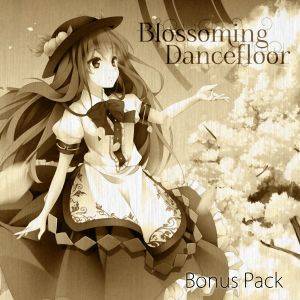 BLOSSOMING DANCEFLOOR - Bonus Pack封面.jpg