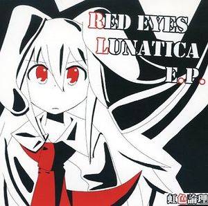 RED EYES LUNATICA E.P.封面.jpg