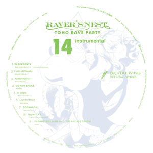 RAVER'S NEST 14 TOHO RAVE PARTY Instrumental封面.png