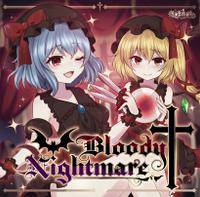 Bloody†Nightmare
